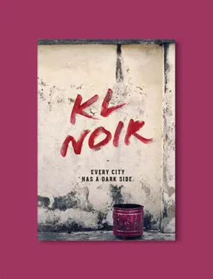   The Rise of KL Noir: A Literary Event Exploring Malaysian Identity and Urban Darkness